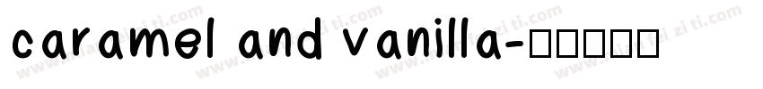 caramel and vanilla字体转换